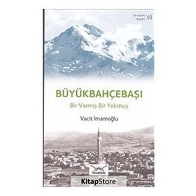 Bir Nefeste Kayseri 3 - Büyükbahçebaşı - Vacit İmamoğlu