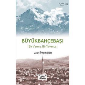 Bir Nefeste Kayseri 3 - Büyükbahçebaşı - Vacit İmamoğlu