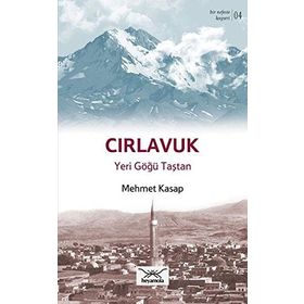Bir Nefeste Kayseri 4 - Cırlavuk - Mehmet Kasap