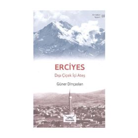 Bir Nefeste Kayseri 8 - Erciyes - Güner Dinçaslan