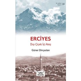 Bir Nefeste Kayseri 8 - Erciyes - Güner Dinçaslan