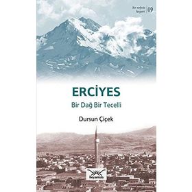 Bir Nefeste Kayseri 9 - Erciyes - Dursun Çiçek