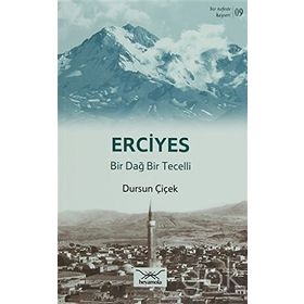 Bir Nefeste Kayseri 9 - Erciyes - Dursun Çiçek