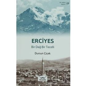 Bir Nefeste Kayseri 9 - Erciyes - Dursun Çiçek