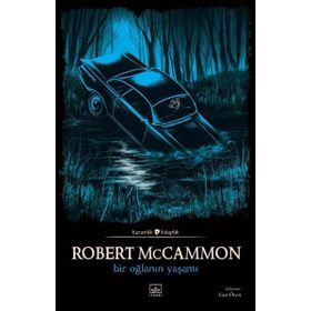Bir Oğlanın Yaşamı - Robert McCammon