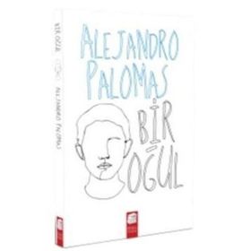 Bir Oğul - Alejandro Palomas