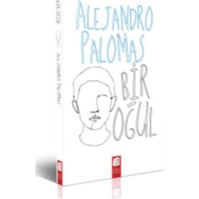 Bir Oğul - Alejandro Palomas