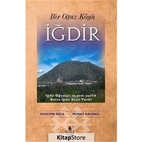 Bir Oğuz Köyü İğdir - Murat Kavaklı Hüseyin Delil
