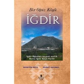Bir Oğuz Köyü İğdir - Murat Kavaklı Hüseyin Delil
