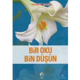 BIR OKU BIN DÜŞÜN - AHMED ŞAHİN