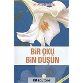 BIR OKU BIN DÜŞÜN - AHMED ŞAHİN