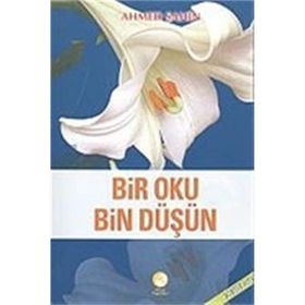 BIR OKU BIN DÜŞÜN - AHMED ŞAHİN
