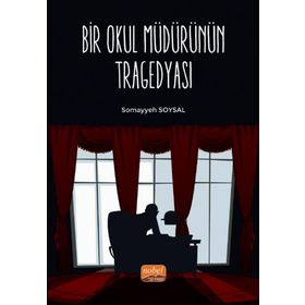 Bir Okul Müdürünün Tragedyası - Nobel Bilimsel Eserler