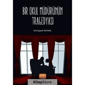 Bir Okul Müdürünün Tragedyası - Nobel Bilimsel Eserler