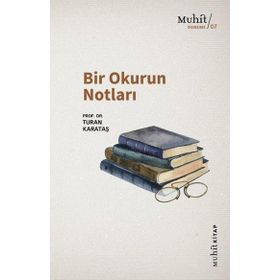 Bir Okurun Notları - Turan Karataş