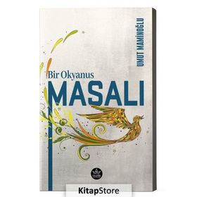 Bir Okyanus Masalı - Umut Maminoğlu