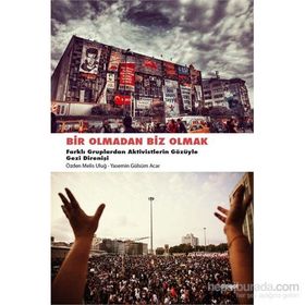 Bir Olmadan Biz Olmak - Özden Melis Uluğ Yasemin Gülsüm Acar