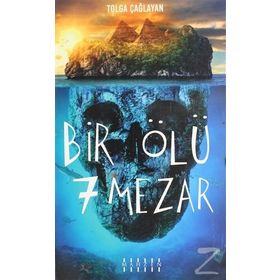Bir Ölü 7 Mezar - Tolga Çağlayan