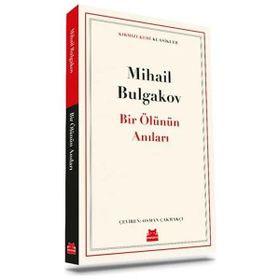 Bir Ölünün Anıları - Mihail Bulgakov