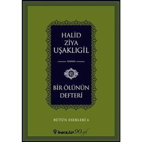 Bir Ölünün Defteri - halit ziya usakligil