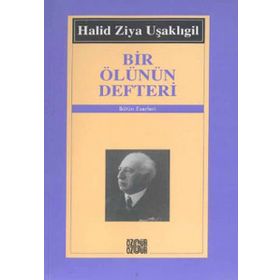 Bir Ölünün Defteri - halit ziya usakligil