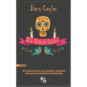 Bir Ölünün Düşleri - Barış Ceylan