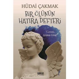 Bir Ölünün Hatıra Defteri / Hüdai Çakmak
