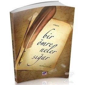 Bir Ömre Neler Sığar - Mehmet Aslan