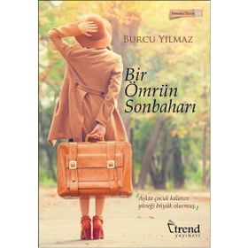 Bir Ömrün Sonbaharı - Burcu Yılmaz