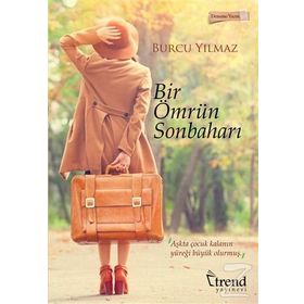Bir Ömrün Sonbaharı - Burcu Yılmaz