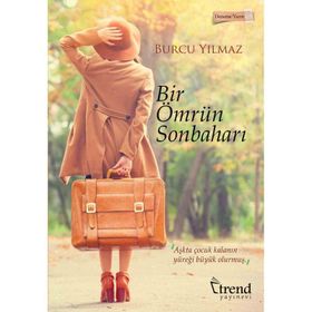 Bir Ömrün Sonbaharı - Burcu Yılmaz
