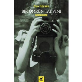 Bir Ömrün Takvimi - Can Gürses