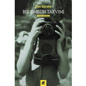 Bir Ömrün Takvimi - Can Gürses