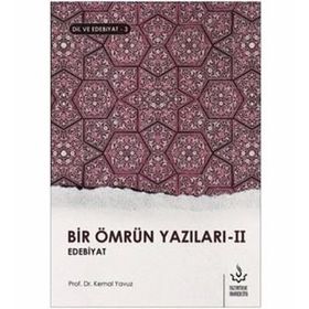 Bir Ömrün Yazıları 1-Dil ve Edebiyat 2 - Kemal Yavuz
