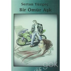 Bir Ömür Aşk - Sertan Yüzgeç