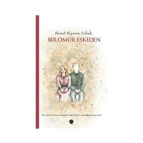 Bir Ömür Eskiden Herdem Kitap