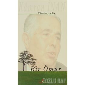 BIR ÖMÜR - KAMRAN İNAN
