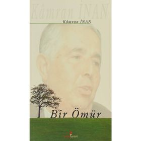BIR ÖMÜR - KAMRAN İNAN