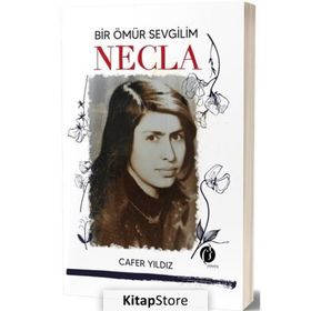 Bir Ömür Sevgilim Necla - Cafer Yıldız