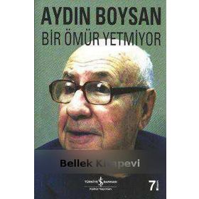 BIR ÖMÜR YETMIYOR - AYDIN BOYSAN