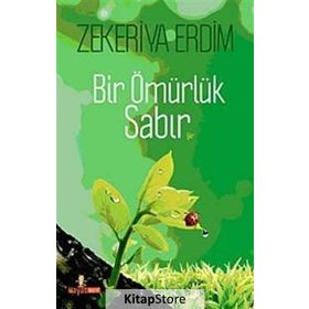 BIR ÖMÜRLÜK SABIR - GENEL