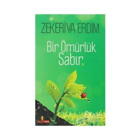 BIR ÖMÜRLÜK SABIR - GENEL