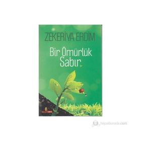 BIR ÖMÜRLÜK SABIR - GENEL