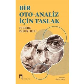 Bir Oto-Analiz İçin Taslak Dergah Yayınları
