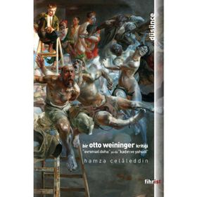 Bir Otto Weininger Kritiği Hamza Celaleddin