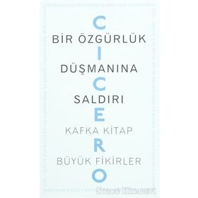 Bir Özgürlük Düşmanına Saldırı - Marcus Tullius Cicero