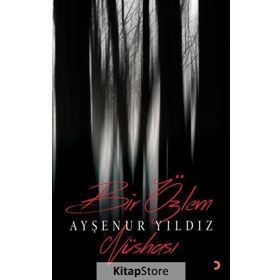 Bir Özlem Nüshası - Ayşenur Yıldız