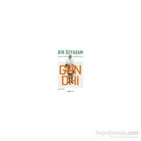 Bir Özyaşam - Mahatma Gandhi