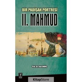 Bir Padişah Portresi II. Mahmud - Fuat Andıç