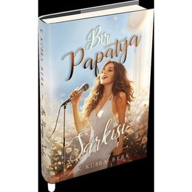 Bir Papatya Şarkısı 1 Ciltli - K. Kübra Berk